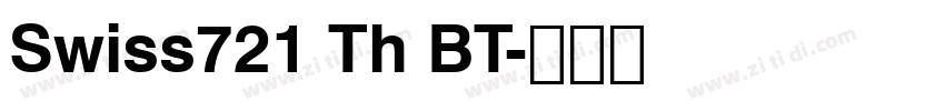 Swiss721 Th BT字体转换